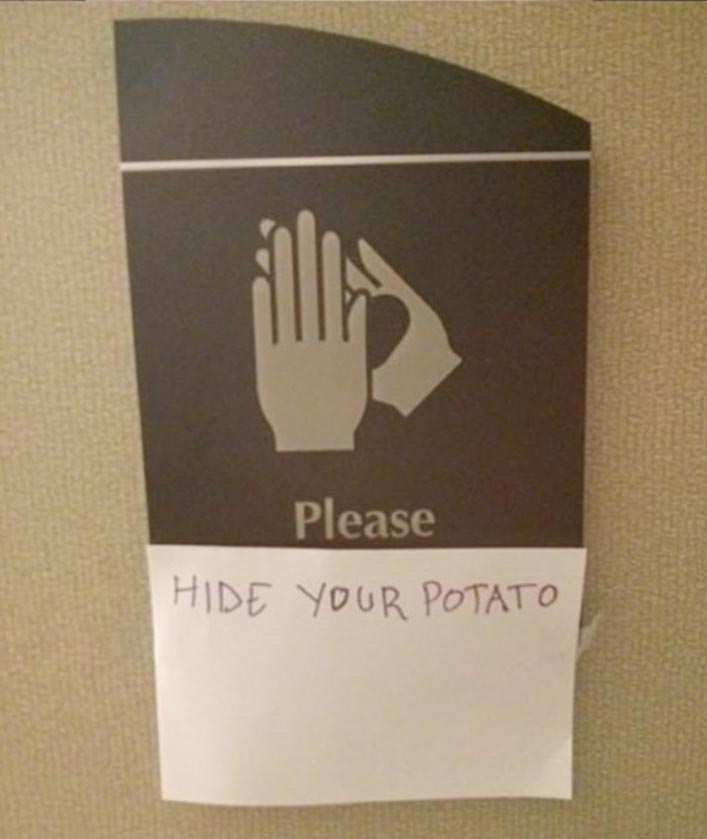 please hide your potato